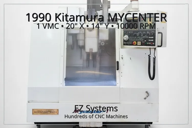 Used 1990 KITAMURA MyCenter-1 Vertical Machining Centers Arizona US | [EZ] EZ Systems #1287127