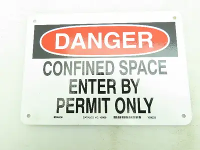 Brady Sign 40988 DANGER Confined Space Sign 7"x 10"  Lot of 7