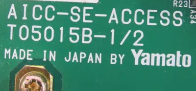 NEW YAMATO T05015B-1/2 CIRCUIT BOARD T05015B12 AICC-SE-ACCESS