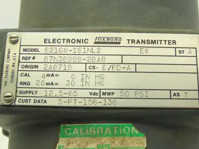Foxboro 821GM-IS1NL2 Pressure Transmitter 1/2"NPT 12.5-65vdc 50PSI