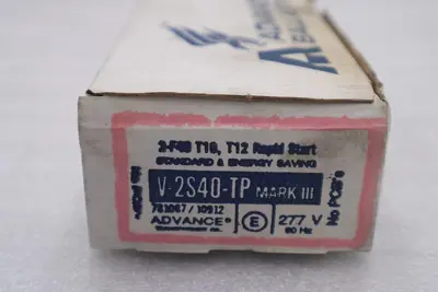 LOT OF 4 -- NEW Advance V-2S40-1-TP Mark III Rapid Start Ballast 277V  STK 4543