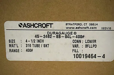 NEW ASHCROFT 45-2462-SS-04L-400 DURAGAUGE 452462SS04L400