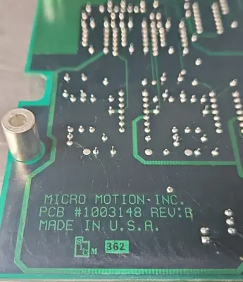 Micro Motion 1003148 0259601 PCB Circuit Board T160142 loc3D42