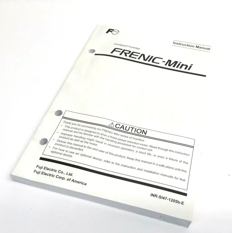 Used FUJI FRENIC-MINI INSTRUCTION MANUAL 2011-04 Misc Industrial Equipment | Maverick Industrial Sales #1107793