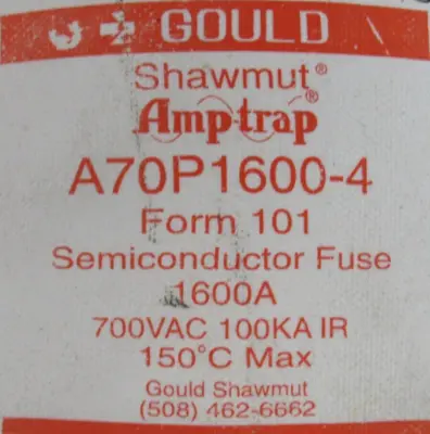 NEW GOULD A70P1600-4 FUSE FORM 101 1600A A70P16004