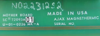 REFURBISHED AJAX MAGNETHERMIC 72093A01 PC BOARD U-01-0226 MK-A