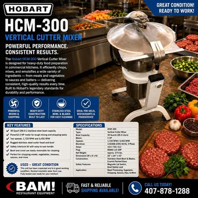 Hobart HCM-300 Vertical Cutter Mixer, Used Great ConditionHobart HCM-300 Vertical Cutter Mixer, Used Great Condition