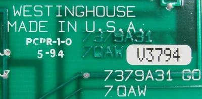 USED WESTINGHOUSE 7379A31G0-7QAW CIRCUIT BOARD 7379A31G07QAW V3794