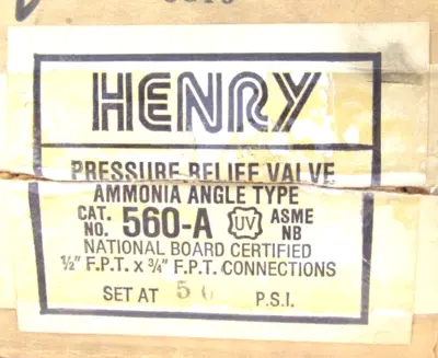 NEW HENRY 560-A PRESSURE RELIEF VALVE 560A