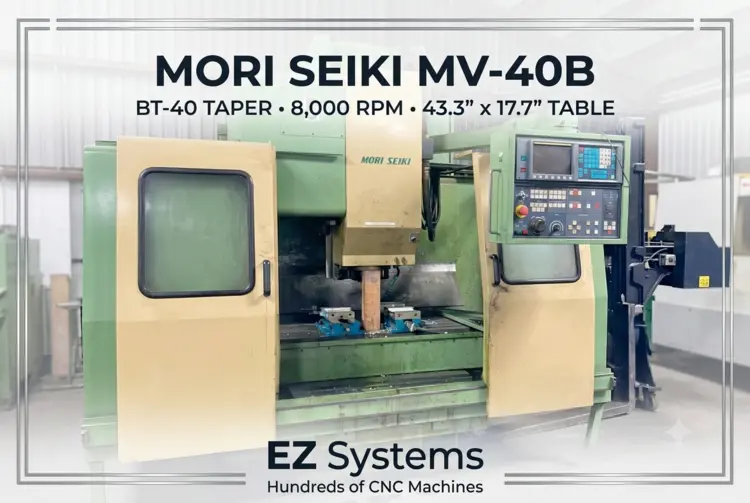 Used MORI SEIKI MV-40B Vertical Machining Centers California US | [EZ] EZ Systems #1228099
