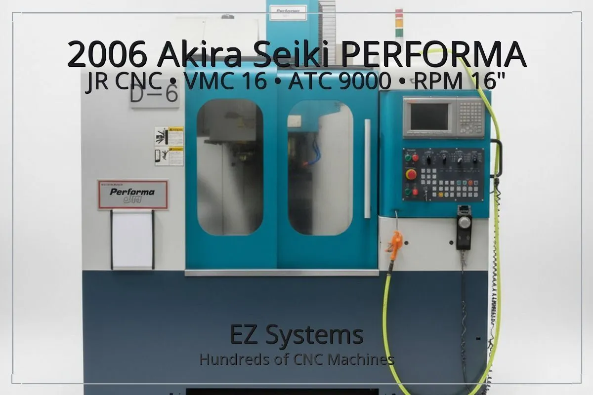 Used 2005 Akira-Seiki Performa-Jr Vertical Machining Centers California US | [EZ] EZ Systems #1290069