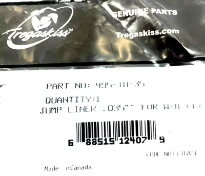 NEW TREGASKISS 495-18-35 JUMP LINER .035" 4951835