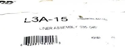 NEW BERNARD L3A-15 LINER ASSEMBLY 035-045" L3A15