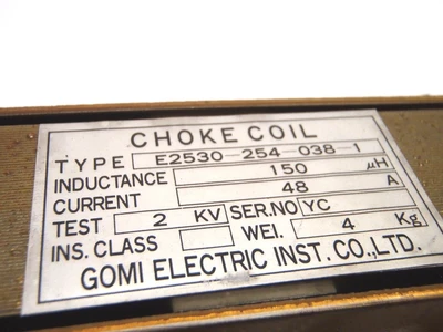 USED GOMI ELECTRIC CHOKE COIL 48A 2KV TEST
