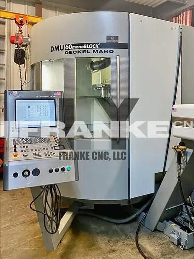 Used 2006 DMG MORI DECKEL MAHO DMU60 MONOBLOCK Vertical Machining Centers (5-Axis or More) | FRANKE CNC, LLC #1382450