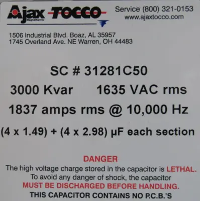 NEW AJAX TOCCO 31281C50 CAPACITOR 3000 KVAR 1635 VAC RMS