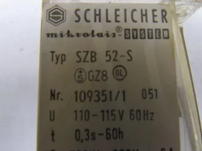 Schleicher Mikrolais SZB 52-S On-Delay Timer Relay 3Sec-60Hrs 110-115V
