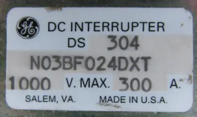 REFURBISHED GENERAL ELECTRIC DS304N03BF024DXT DC CONTACTOR 300A 1000V