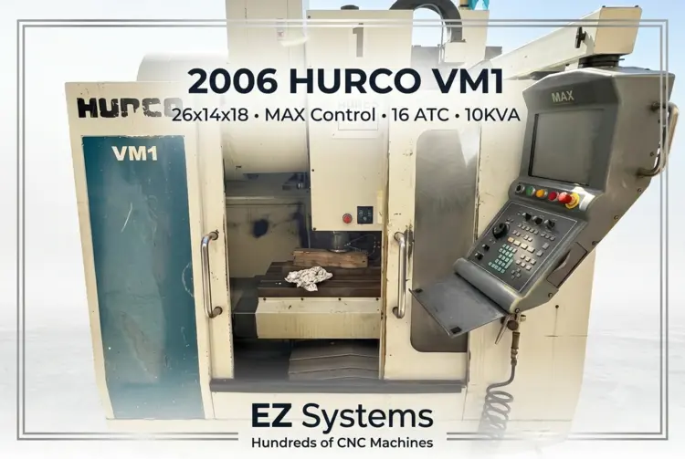 Used 2006 HURCO VM1 Vertical Machining Centers California US | [EZ] EZ Systems #1280927