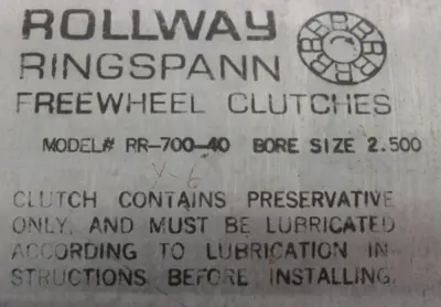 NEW ROLLWAY RINGSPANN RR-700-40 CLUTCH BORE 2.50" RR70040