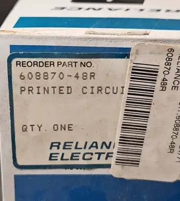 Reliance Electric 608870-48R PRINTED CIRCUIT. Loc3B-15