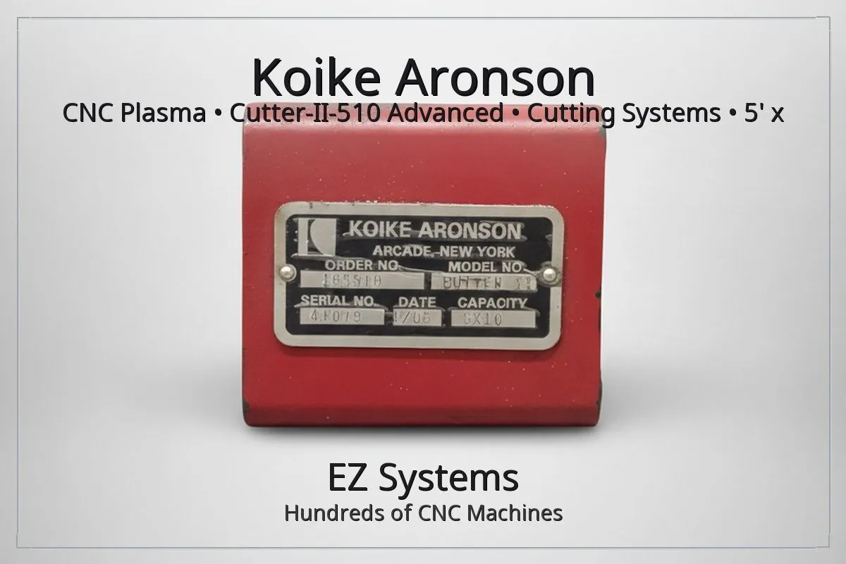 Used 2005 KOIKE ARONSON Cutter-II-510 Plasma Cutters New Mexico US | [EZ] EZ Systems #1293247