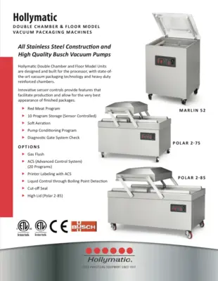 The Hollymatic Marlin 52 Double Chamber & Floor Model Vacuum Packaging Machine