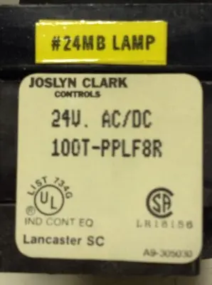 New | in-Stock JOSLYN CLARK 100T-PPLF8R Industrial Controls Ohio US | Surplus Asset Holdings #1309754