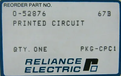NEW RELIANCE ELECTRIC 0-52876 CIRCUIT BOARD 052876