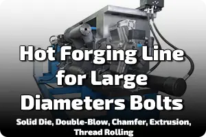 Hot Forging Line