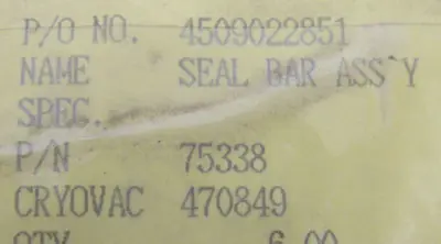 NEW CRYOVAC 75338 SEAL BAR ASSY 470849 ZFUR75338 19"