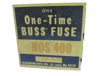 NEW BUSSMAN NOS-400 ONE TIME FUSE 600V NOS400