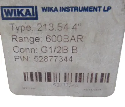 NEW WIKA 52877344 GAUGE 213.54 4" 0-600 BAR