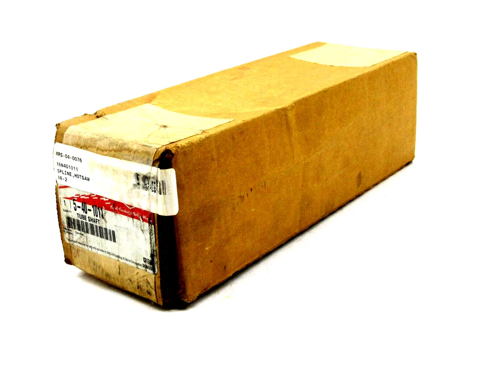 NEW DANA CORP. 5-40-1011 TUBE SHAFT 5401011