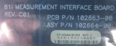 NEW THERMO ELECTRON 102663-00 81I MEASUREMENT INTERFACE BOARD 102664-00
