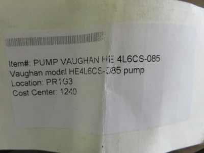 USED Vaughan Pumps HE4L6CS