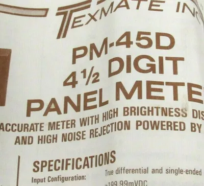 NEW TEXMATE PM-45D DIGITAL PANEL METER PM45D