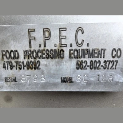 USED FOOD PROCESSING EQUIPMENT CO (FPEC) SC 126