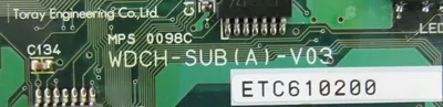 NEW TORAY WDCH-SUB(A)-V03 CONTROL BOARD WDCHSUBAV03 ETC610200 N763081-001-12