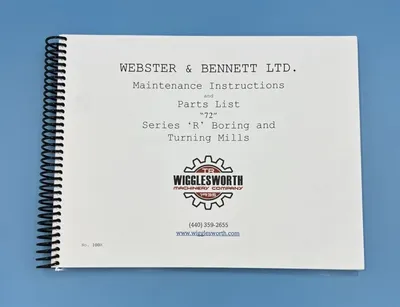 WEBSTER & BENNETT R Manual MACHINE PARTS | T.R. Wigglesworth Machinery Co. (2)