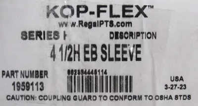 NEW KOP-FLEX 1959113 4-1/2H EB SLEEVE