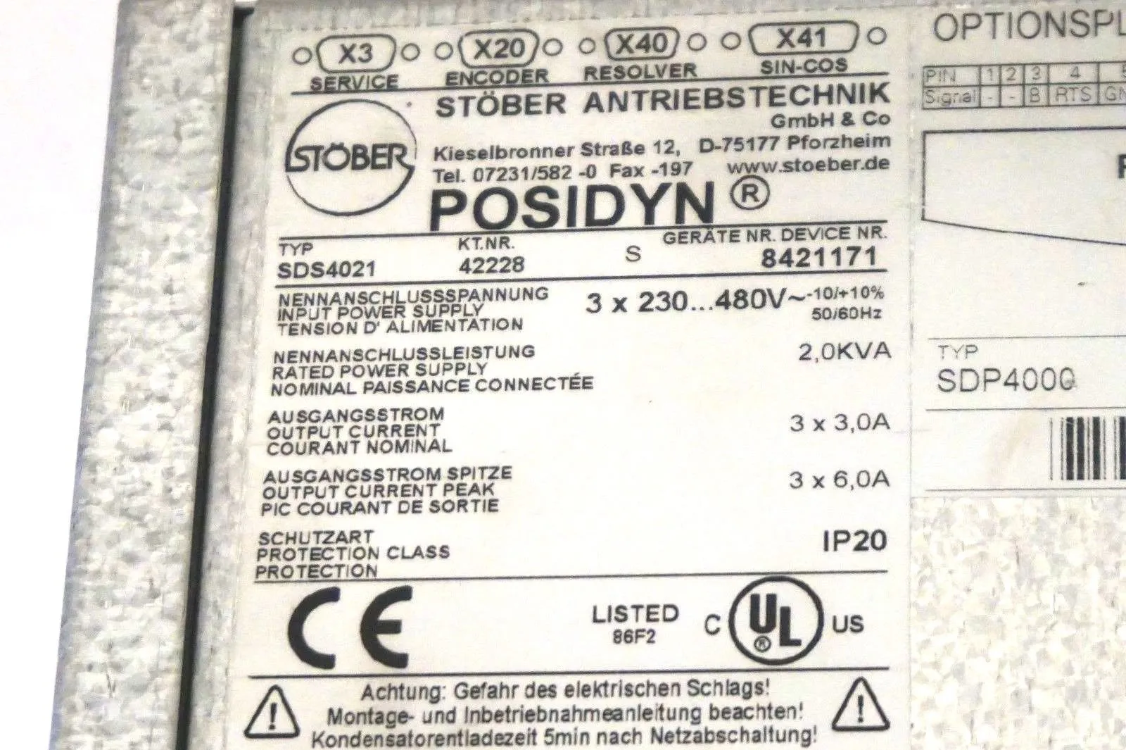 STOBER POSIDYN SDS4021 SERVO DRIVE ( FOR PARTS, NOT WORKING )