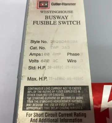 USED WESTINGHOUSE, CUTLER-HAMMER FUSIBLE BUSWAY SWITCH 3-WIRE 3-PHASE