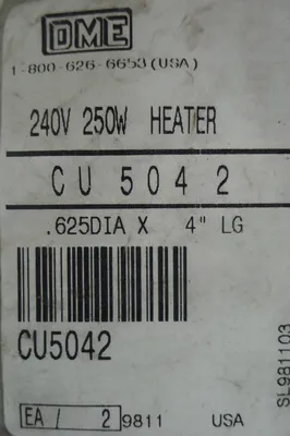 2 NEW DME CU5042 CARTRIDGE HEATER 240V 250W
