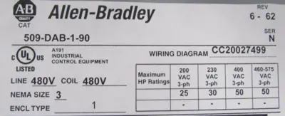 ALLEN BRADLEY 509-DAB-1-90 STARTER SIZE 3 505F-DO*930 509DAB190 NEW SURPLUS