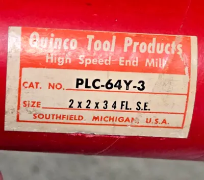 QUINCO TOOL End Mill HSS 4 Flute 2 x 2 x 3 S.E. PLC-64Y-3 USA New