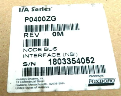 NEW FOXBORO P0400ZG NODE BUS INTERFACE MODULE REV-0M