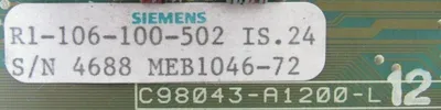 USED SIEMENS R1-106-100-502 IS.24 CONTROL CARD R1106100502 C98043-A1200-L12