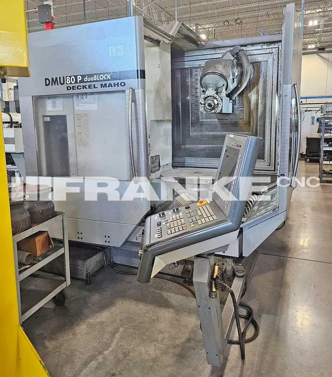 Used 2007 DMG MORI DECKEL MAHO DMU80P DUOBLOCK Vertical Machining Centers (5-Axis or More) | FRANKE CNC, LLC #1382669
