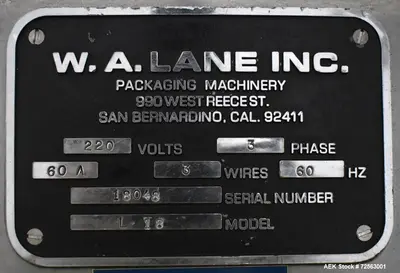 W.A. Lane  Form & Fill Vertical Liquid-Paste Filler, Model L-18